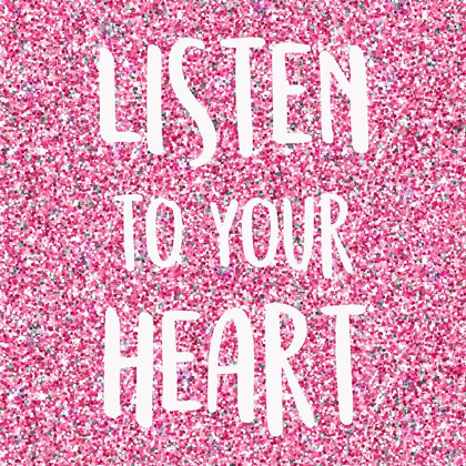 Picture of LISTEN TO YOUR HEART