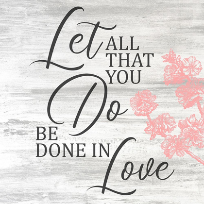 Picture of BE DONE IN LOVE