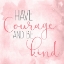Picture of HAVE COURAGE A
