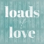 Picture of LOADS LOVE