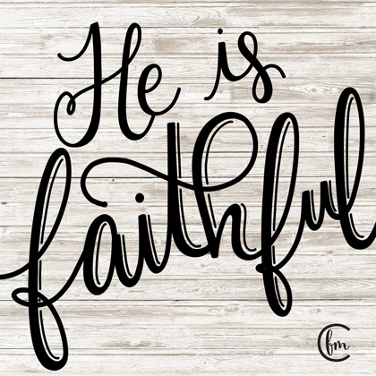 Picture of HE IS FAITHFUL