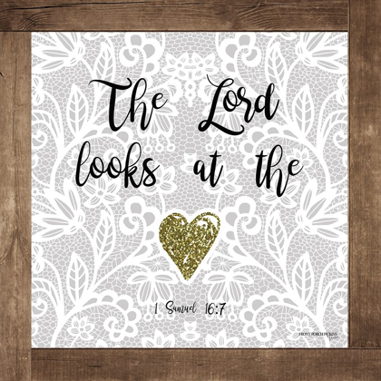 Picture of THE LORD LOOKS AT THE HEART