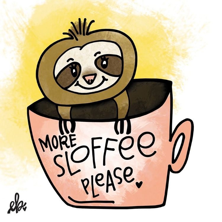 Picture of MORE SLOFFEE PLEASE