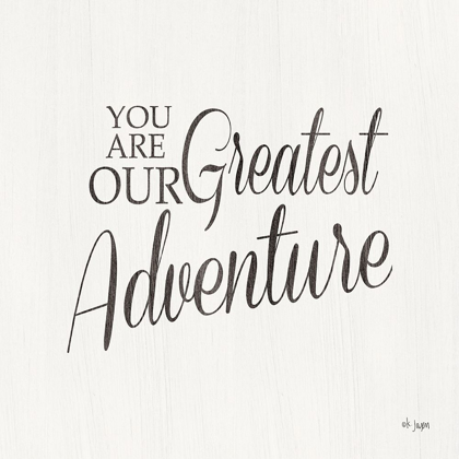 Picture of YOU ARE OUR GREAT ADVENTURE