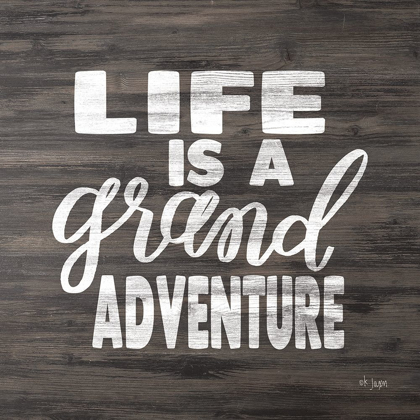 Picture of LIFE IS A GRAND ADVENTURE