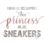 Picture of THIS PRINCESS WEARS SNEAKERS