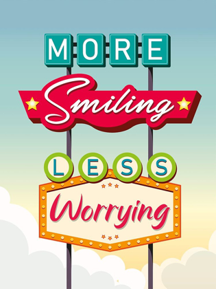 Picture of MORE SMILING LESS WORRYING