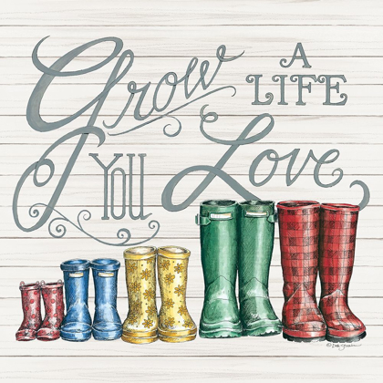 Picture of GROW A LIFE YOU LOVE BOOTS