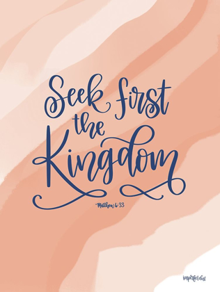 Picture of SEEK FIRST THE KINGDOM