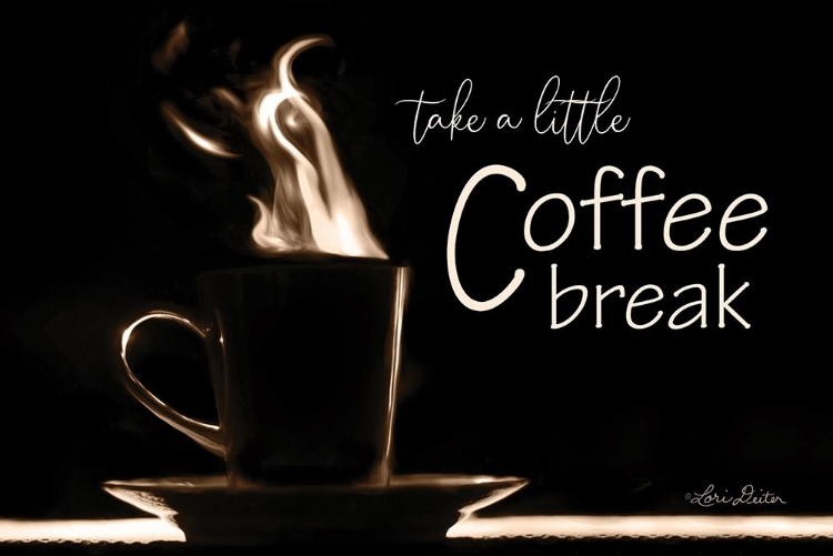 Picture of TAKE A LITTLE COFFEE BREAK   