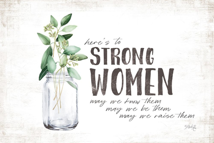 Picture of HERES TO STRONG WOMEN