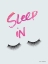 Picture of SLEEP IN