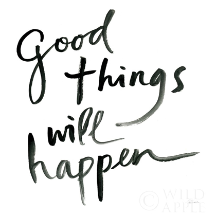 Picture of GOOD THINGS WILL HAPPEN SQ