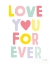 Picture of LOVE YOU FOREVER