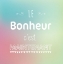 Picture of LE BONHEUR CEST MAINTENANT