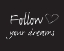 Picture of FOLLOW DREAMS