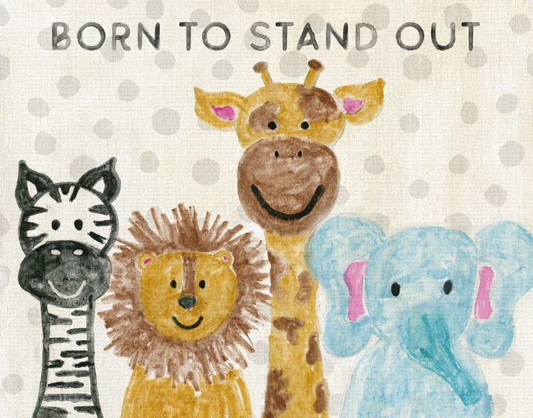 Picture of BORN TO STAND OUT