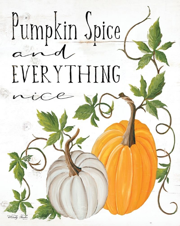 Picture of PUMPKIN SPICE AND EVERYTHING NICE