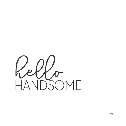 Picture of HELLO HANDSOME 