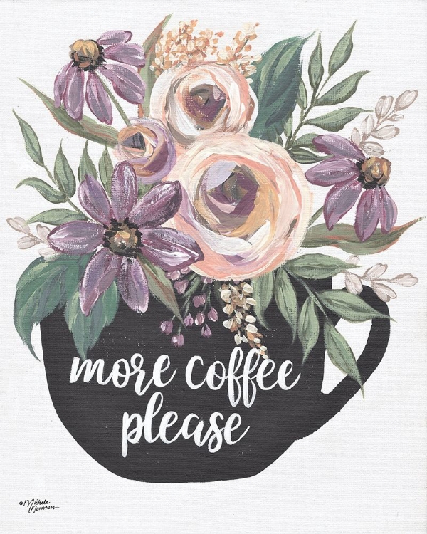 Picture of MORE COFFEE PLEASE