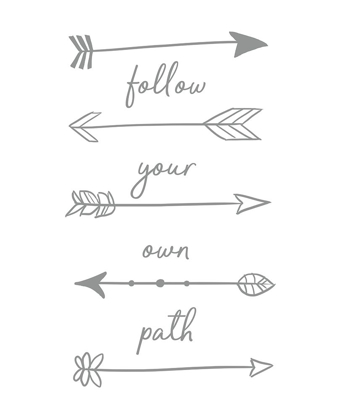 Picture of FOLLOW YOUR OWN PATH