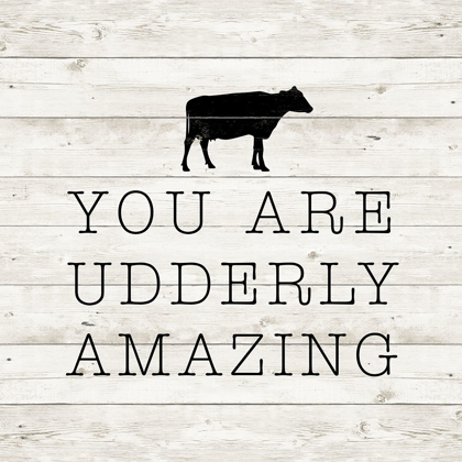 Picture of UDDERLY AMAZING