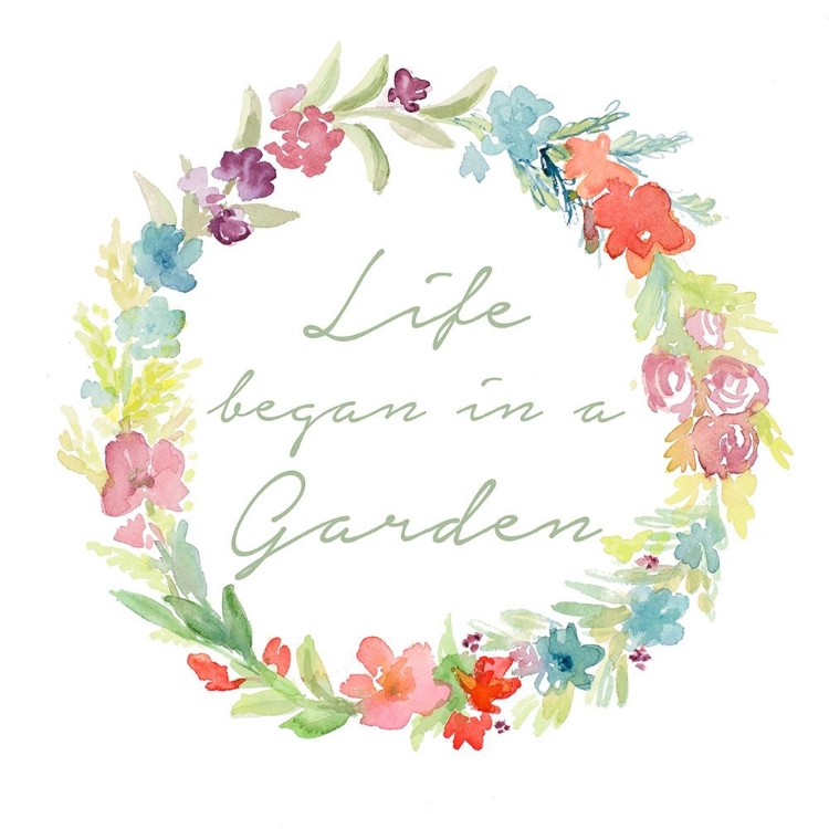 Picture of LIFE BEGAN IN A GARDEN