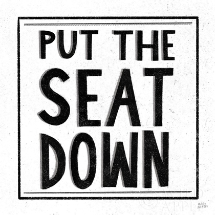 Picture of PUT THE SEAT DOWN
