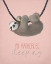 Picture of HAPPY SLOTHS 2