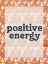 Picture of POSITIVE ENERGY