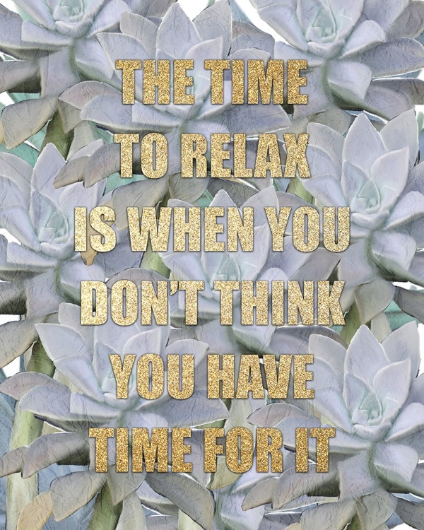 Picture of THE TIME TO RELAX