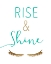 Picture of RISE AND SHINE 2