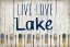Picture of LIVE LOVE LAKE