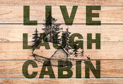 Picture of LIVE LAUGH CABIN