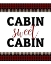 Picture of SWEET CABIN 2