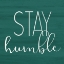 Picture of STAY HUMBLE