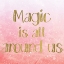 Picture of MAGIC IS ALL AROUND 4