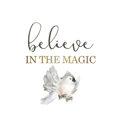 Picture of BELIEVE IN THE MAGIC
