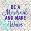Picture of BE A MERMAID