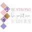 Picture of BE STRONG 1