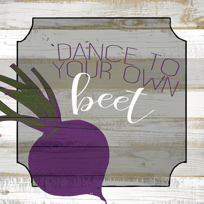 Picture of DANCE TO YOUR OWN BEET