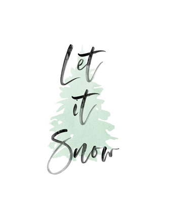 Picture of LET IT SNOW