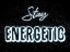 Picture of STAY ENERGETIC