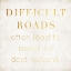 Picture of DIFFICULT ROADS