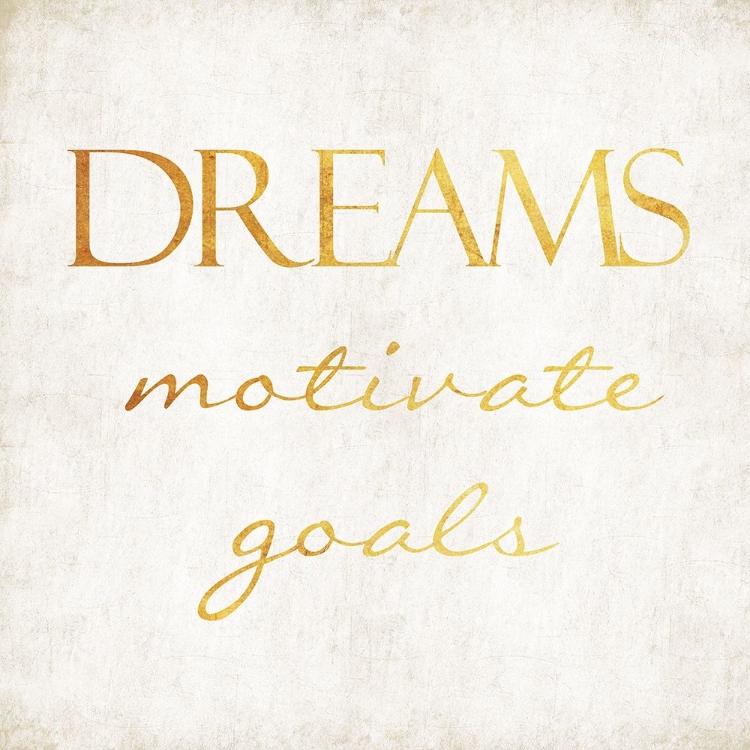 Picture of DREAM MOTIVATES