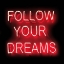 Picture of NEON FOLLOW YOUR DREAMS RB