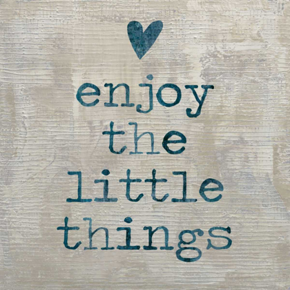 Picture of ENJOY THE LITTLE THINGS