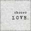 Picture of CHOOSE LOVE