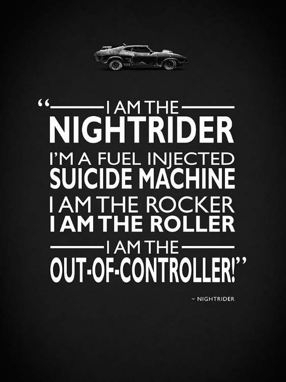 Picture of MAD MAX I AM THE NIGHTRIDER
