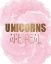 Picture of UNICORNS ARE REAL V2